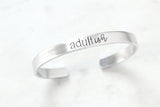 Adultish Cuff Bracelet