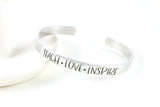 Teach Love Inspire Cuff Bracelet