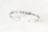 It Takes A Big Heart To Shape Little Minds Cuff Bracelet