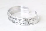 My Greatest Blessings Call Me Grandma Cuff Bracelet