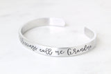 My Greatest Blessings Call Me Grandma Cuff Bracelet