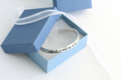 Life Is Tough But So Am I Inspirational Cuff Bracelet