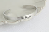 Be Brave Cuff Bracelet