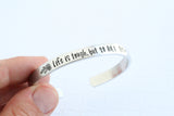 Life Is Tough But So Am I Inspirational Cuff Bracelet