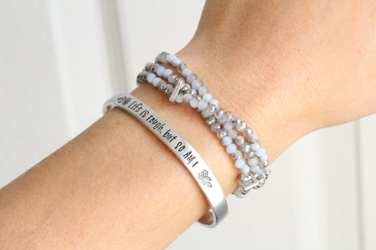 Life Is Tough But So Am I Inspirational Cuff Bracelet