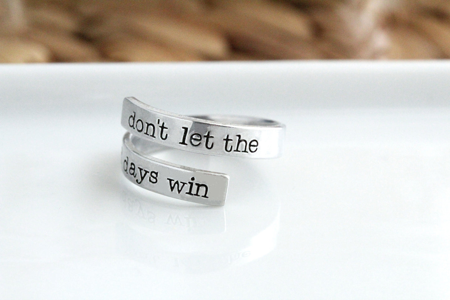 Don't Let The Hard Days Win Wrap Ring