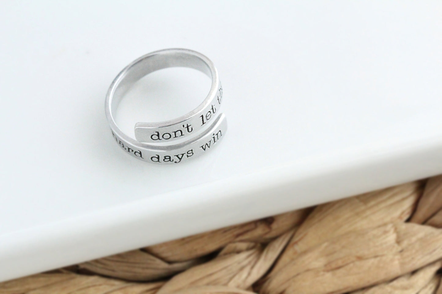 Don't Let The Hard Days Win Wrap Ring